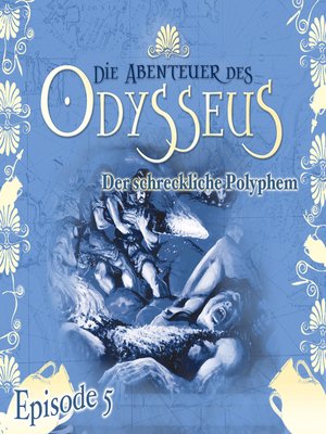 cover image of Die Abenteuer des Odysseus, Folge 5